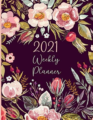 2021 Weekly Planner Weekly And Monthly Calendar Journal Jan Dec 2021