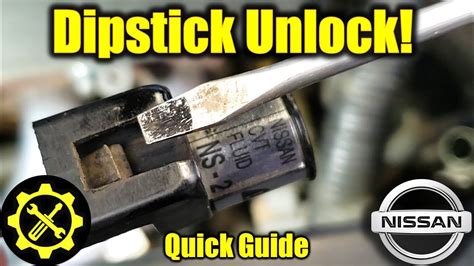 Unlock Nissan Cvt Transmission Dipstick Youtube