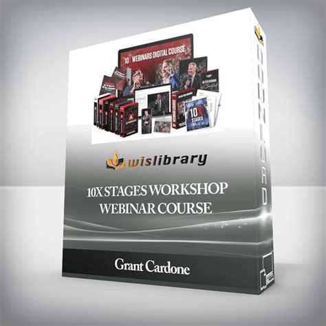 Grant Cardone 10x Stages Workshop Webinar Course Wisdom Library