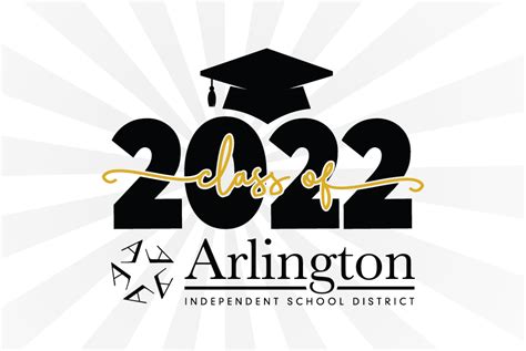 Arlington ISD 2022 Graduation Dates Announced » Arlington ISD