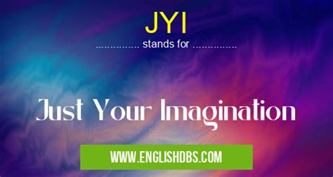 J.Y.I: What does JYI mean in Internet? Just Your...