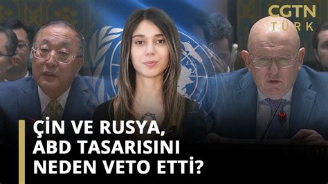 ABD nin koşullu Gazze tasarısı Çin ve Rusya neden veto etti YouTube