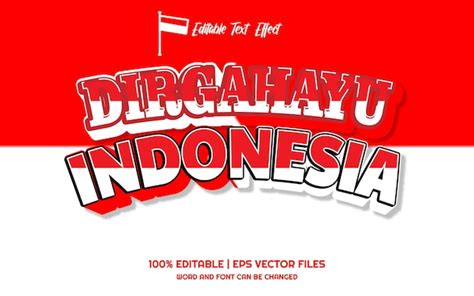 Premium Vector Dirgahayu Indonesia D Editable Text Effect