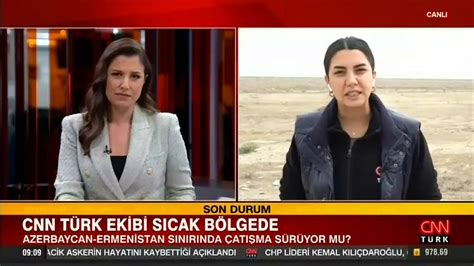 Cnn T Rk Ekibi S Cak B Lgede Azerbaycan Ermenistan S N R Nda At Ma