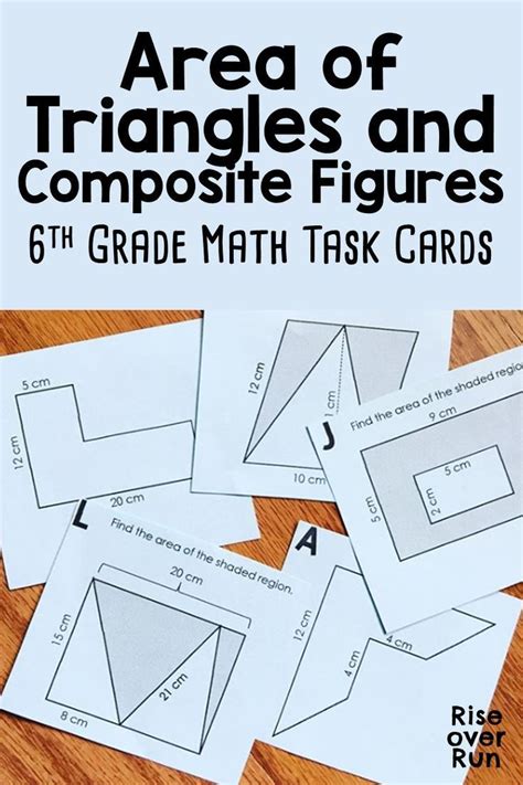 Area Of Triangles And Composite Figures Task Cards Task Cards Math