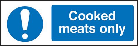 Cooked Meats Only Sign