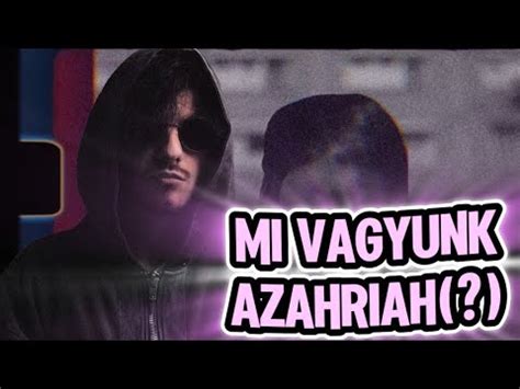 AZAHRIAH MOZIFILM ELŐZETES REAKCIÓ YouTube