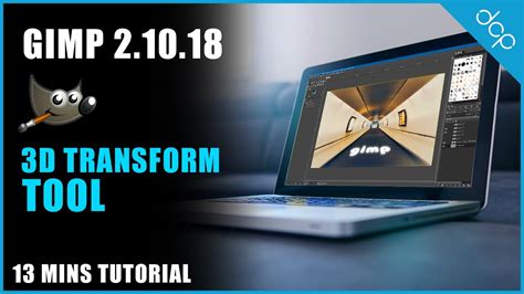 3d Transform Tool Gimp 210 Tutorial Youtube