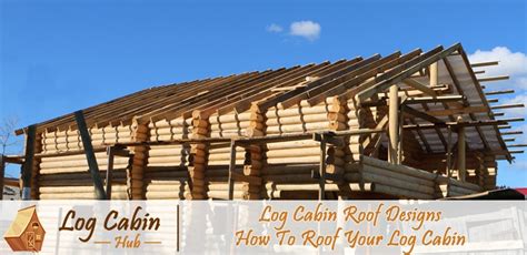 Log Cabin Roof Designs – How To Roof Your Log Cabin - Log Cabin Hub