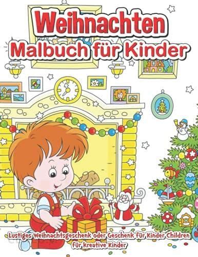 Weihnachten Malbuch F R Kinder Lustiges Weihnachtsgeschenk Oder