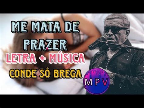 Fogo E Desejo Letra Conde S Brega Mpv Youtube