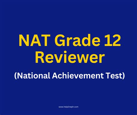 National Achievement Test For Grade 12 Reviewer Helpline PH