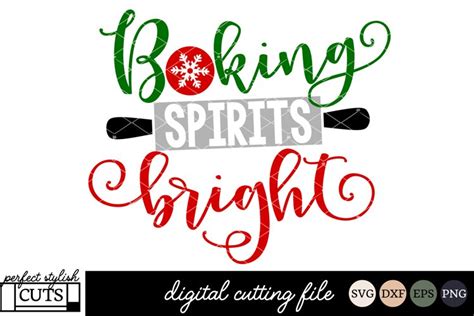 Christmas Svg Baking Spirits Bright Svg