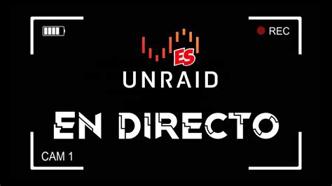 Unraid En Directo Compartir Carpetas Por Samba Youtube