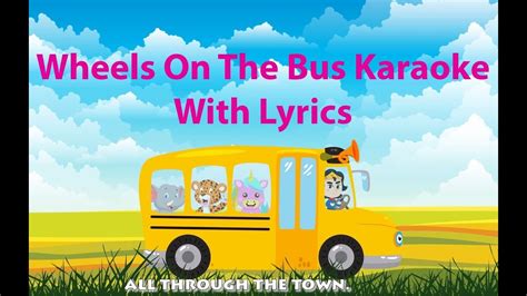 Wheels On The Bus Karaoke With Lyrics - YouTube