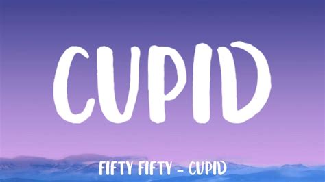 FIFTY FIFTY Cupid Twin Version Lyrics YouTube