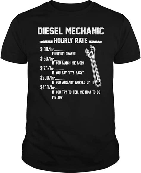 Funny Diesel Mechanics Hourly Rate Tee Shirt Amazonca Clothing