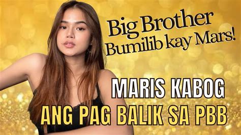 Maris Racal Pinabilib Si Big Brother Maris Nagbalik Sa Pbb Youtube