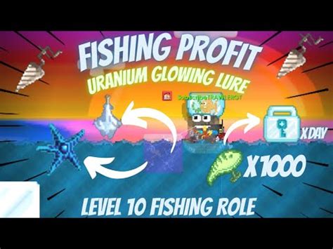 FISHING PROFIT 1 000 URANIUM GLOWING LURE LEVEL 10 FISHING ROLE