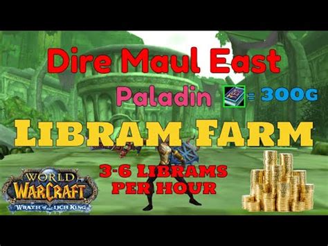 Paladin Libram Farm Dire Maul Wow Wotlk Classic Youtube