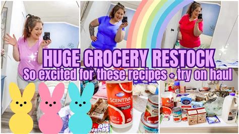 HUGE PANTRY FRIDGE GROCERY RESTOCK WALMART SPRING TRY ON HAUL