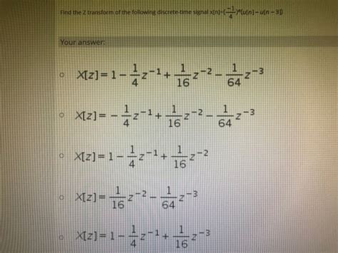 Solved Find The Transform Of The Following Discrete Time Chegg