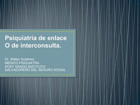 Psiquiatría de enlace PPT