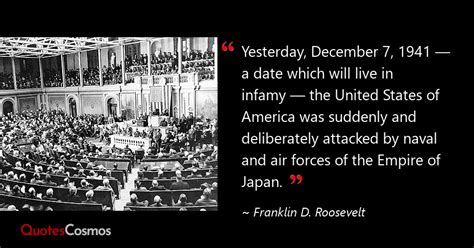 Yesterday December 7 1941 Franklin D Roosevelt Quote