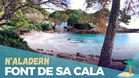 Font De Sa Cala N Aladern YouTube