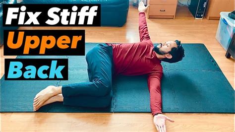 3 EASY Stretches For A Stiff Upper Back Easy Stretches Healthy Body