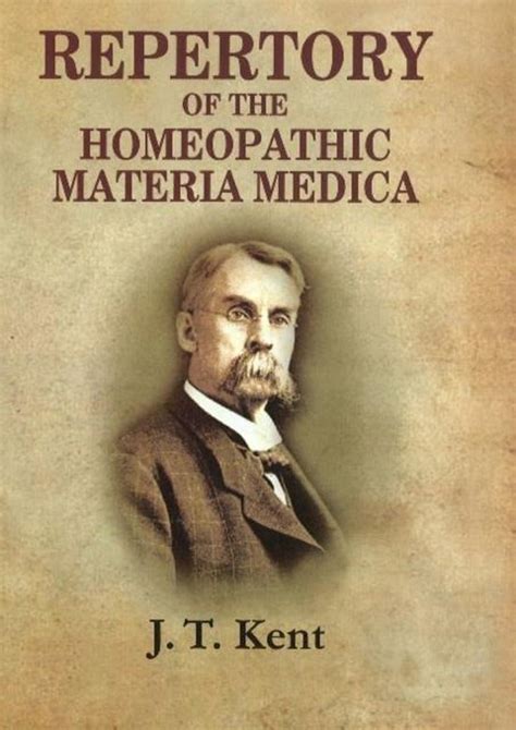 Repertory Of The Homeopathic Materia Medica J T Kent