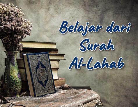 Khutbah Jumat Belajar Dari Surah Al Lahab Yayasan Amal Jariyah