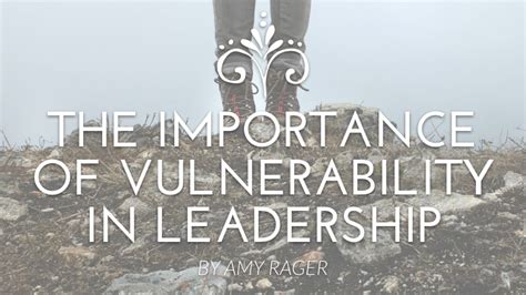 The Importance Of Vulnerability In Leadership North American Mission