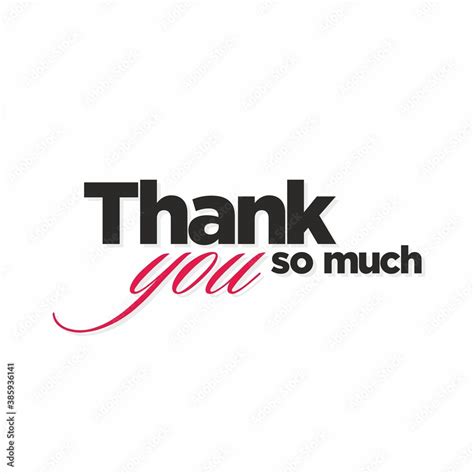 Thank You So Much Typography - Illustration Stock Illustration | Adobe ...