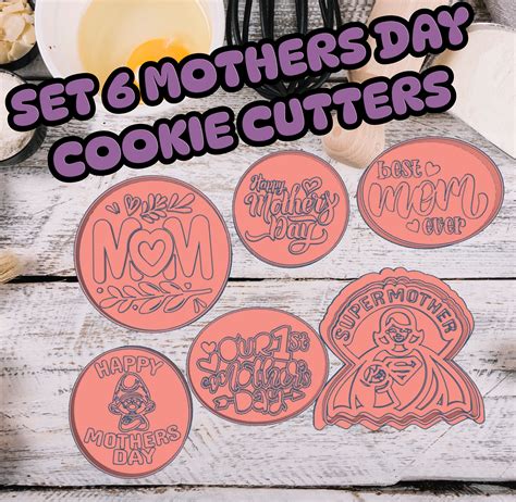 Stl File Pack 6 Mothers Day Cookie Cutters Happy Mothers Day Best Mom