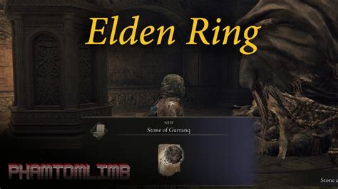 Elden Ring Stone Of Gurranq Location YouTube