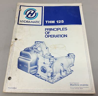 General Motors Hydra Matic Thm Principle Of Operation Manual Copy