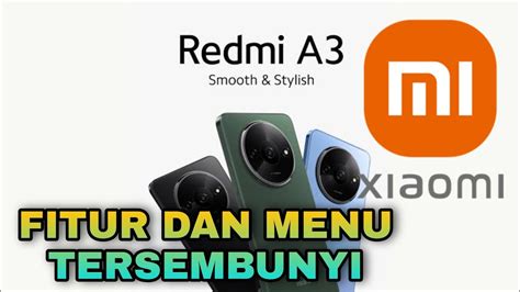 Fitur Dan Menu Tersembunyi Di Hp Redmi A3 •cara Setting Hp Redmi A3