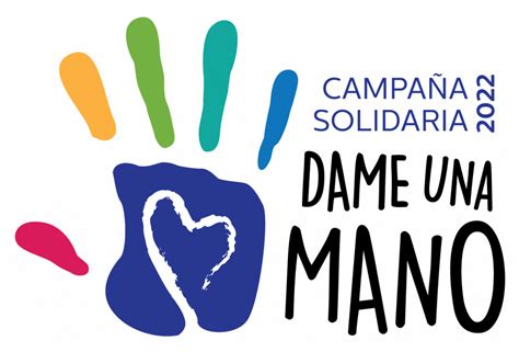 Campaña Solidaria Dame Una Mano