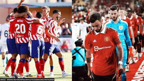 Manchester United Vs Atletico Madrid Live Stream How To Watch Pre