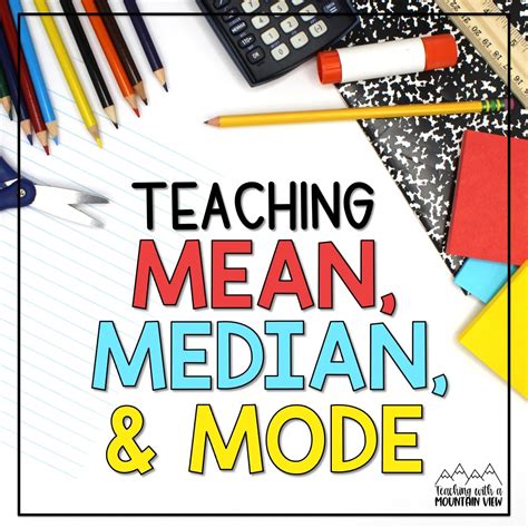 Activities For Teaching Mean Median And Mode Teaching With A