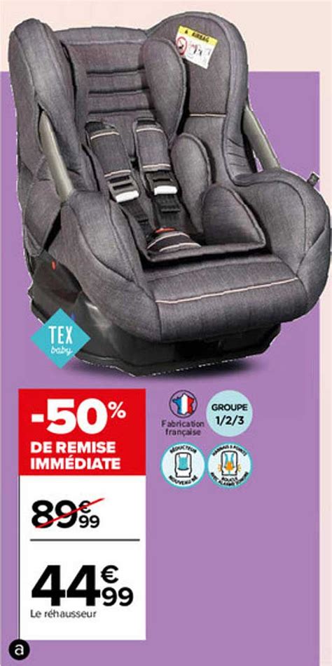 Promo Le Rehausseur Tex Baby Chez Carrefour Icatalogue Fr