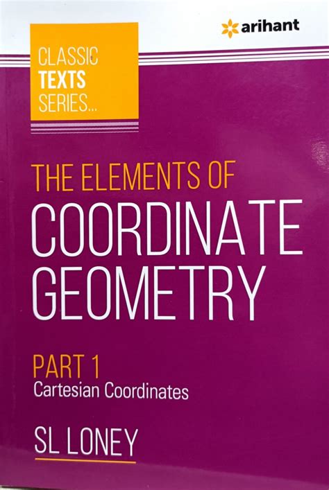 Arihant The Elements Of Coordinate Geometry Part 1 Cartesian