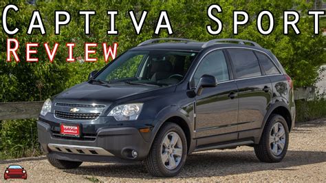 Chevy Captiva Sport Review The Chevy You Can T Buy Youtube