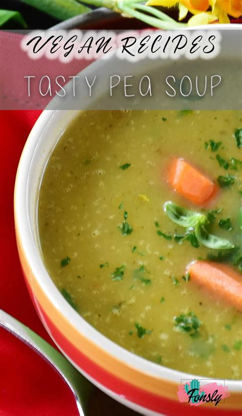 Vegan Pea Soup – Fonsly