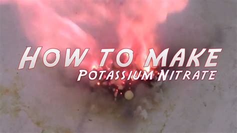 How To Make Potassium Nitrate Potassium Nitrate Chemistry How To