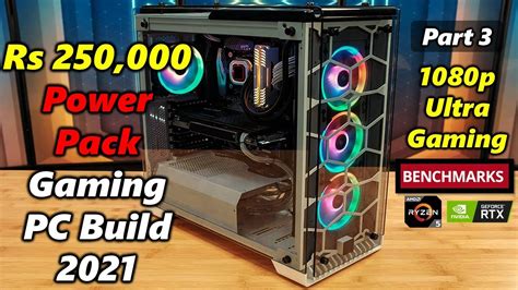 Rs 250000 Gaming PC Build Best Gaming PC Build Pakistan 2021 PC