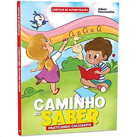 Livro Cartilha Caminho Do Saber Praticando Caligrafia Mercadolivre