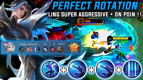 Ling Perfect Rotation Ling Super Aggressive On Poin Gameplay