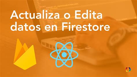 C Mo Actualizar Un Doc De Firestore Con React Native React Native En